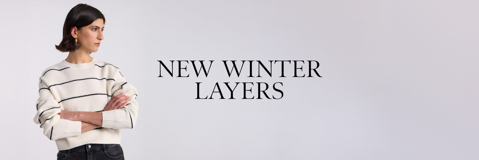 New Winter Layers. Shop Now