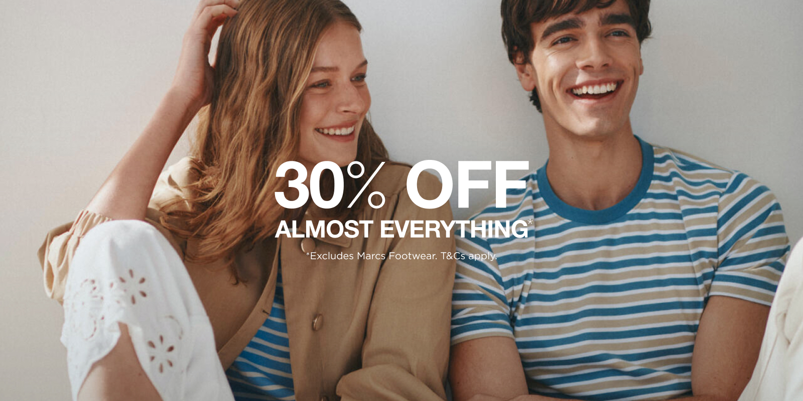 30% Off Almost Everything. Excludes MARCS footwear. Shop Now