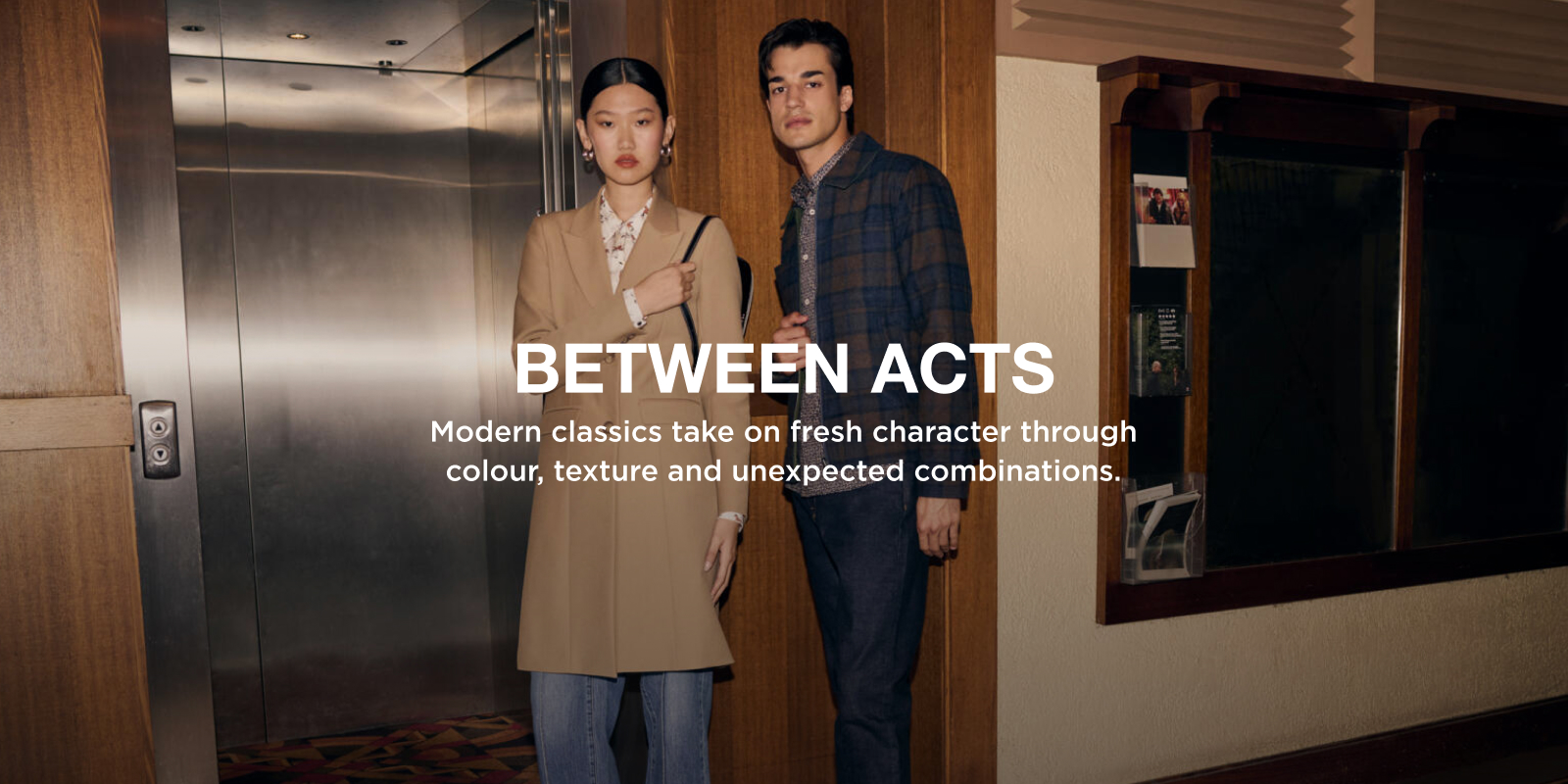 Between Acts. Shop Now
